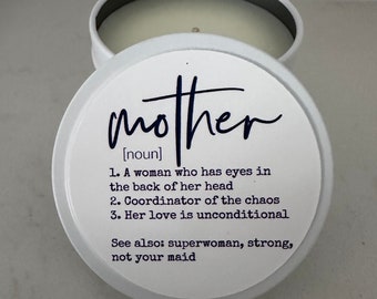 Mothers Day Quote Candle, Mums Gift, Mums Candle,  Candle,Tin Candle,Personalised Gift for her, Bomboniere, Mothers Day Gift