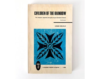 1969 Children of the Rainbow by Leinani Melville