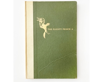 The Flighty Prince by Kitty Milbank 1963 self published vintage hardcover book