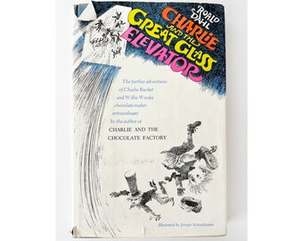 1972 charlie and the great glass Elevator by roald dahl illustrated by joseph schindelman vintage hardcover book first edition