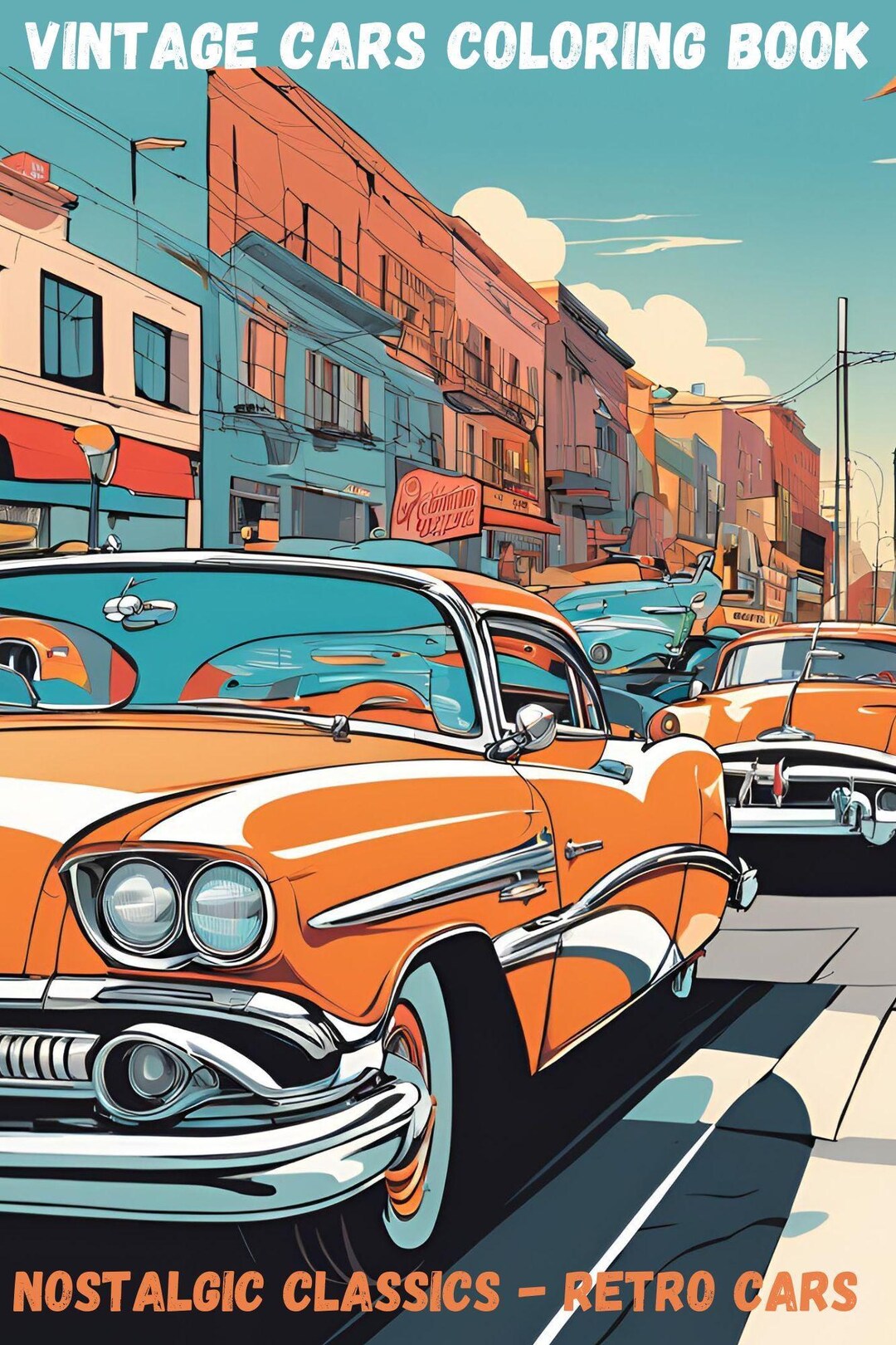 Vintage Cars Coloring Book | Printable Retro Car Pages | Digital ...