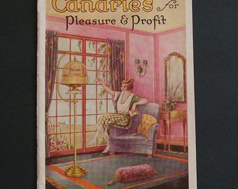 Canaries For Pleasure & Profit 1925 Booklet