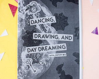with_drawn issue 3 – Planet of Capitalocene, Surplus Humanity, and Revolt / Dancing, Drawing, and Day Dreaming zine