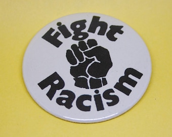 Fight Racism badge (different sizes)