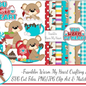 Franklin Bear Warm My Heart Crafting Pack/SVG Cutting Files/Paper Piecing/Clipart/Digital Papers Download/Scrapbook/Card Making/Hot Cocoa