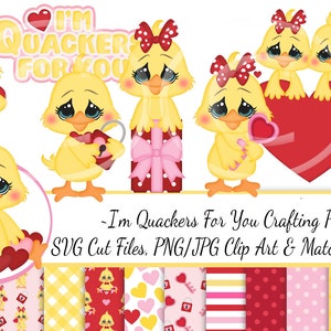 I'm Quackers For You Valentine Crafting Pack/SVG Cutting Files/Paper Piecing/Clipart/Digital Papers Download/Scrapbook/Card Making/Chick