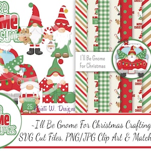 Eu serei o Gnomo para o pacote de artesanato de Natal/Arquivos de corte SVG/Picing de papel/Clipart/Download de papéis digitais/Álbum de recortes/Fabricação de cartões/Gnome SVG