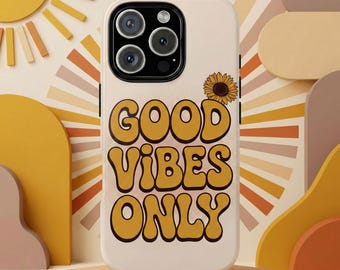 Good Vibes Only Tough Phone Case, Retro Sunflower Design