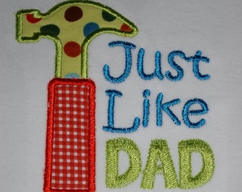 Just Like Dad onesie, custom, made to order