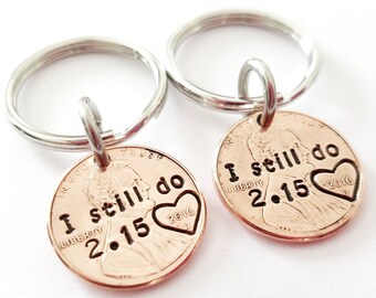 Personalized Penny Keychain, Valentines Day Gift, Husband Anniversary Gift, I Still Do, 1 year, 7 year anniversary gift, Couples Keyrings