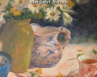 Painting the Impressionist Still Life in Oil with Margaret Aycock  Instructional full color book