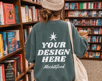 Comfort Colors 1566 Blue Spruce Mockup, Back View Sweatshirt Mockup, Bookstore Lifestyle Crewneck Mockup, Bookish POD Mockup