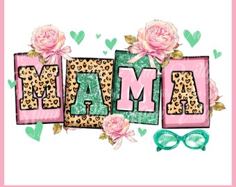 Floral  leopard Mama Png, Retro Mama  png, watercolor floral with mom png, Mama Shirt Png, Trendy mama's day Sublimation Designs
