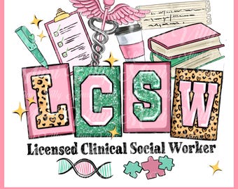 LCSW Shirt Design PNG: Licensed Clinical Social Worker Download