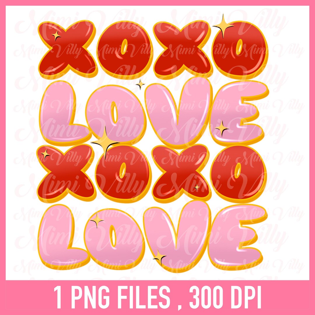 Xoxo Love Sublimation Design PNG, Valentines Day Shirt Design PNG, Love ...