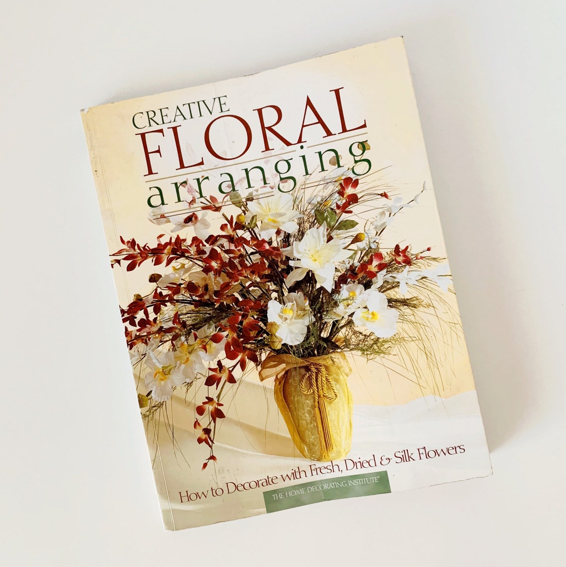 CREATIVE FLORAL ARRANGING Book Etsy