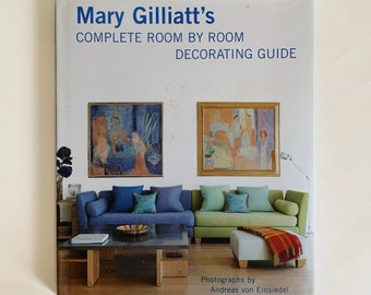 MARY GILLIATT BOOK // Complete Room by Room Decorating Book