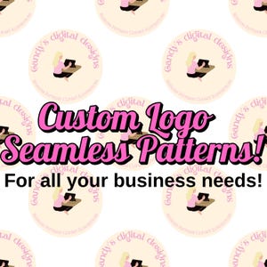 May include: A pink and white logo design with the text "Candy's Digital Designs" and a cartoon illustration of a person sitting at a desk with a laptop. The text "Custom Logo Seamless Patterns! For all your business needs!" is written in pink letters on a white background.
