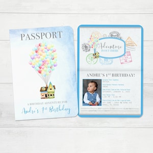 May include: A blue and white passport-style invitation for a 1st birthday party. The invitation features a cartoon image of a house with balloons flying up into the sky. The text on the invitation reads "Adventure is out there" and "Andre's 1st Birthday!"