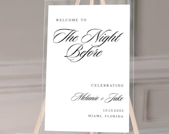 Rehearsal Dinner Welcome Sign, The Night Before Acrylic, Modern Minimalist Bridal Shower Poster, Custom Personalized Elegant Wedding Signage