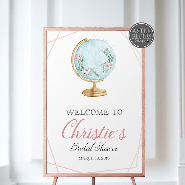 Travel Bridal Shower Welcome Sign - Bridal Shower Welcome Sign - Globe Wedding Welcome Poster - Travel Theme Printable Sign