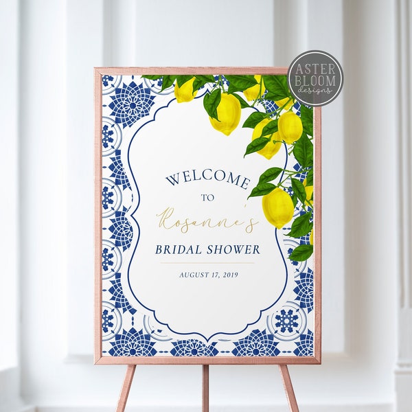 Lemon Bridal Shower Welcome Sign, Moroccan Blue Tile Welcome Poster, Spanish Tile Bridal Sign, Tuscan Lemon Entrance Sign, Limoncello Shower