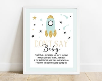 Space Baby Shower, Don't Say Baby Game, Rocket Ship Baby Shower Signs, Outer Space Baby Shower, Space Ship Baby Shower Theme Sign Printable