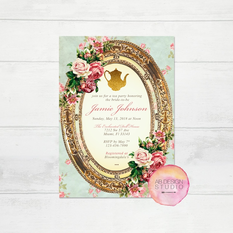 May include: A gold-framed invitation with a floral design and a teapot illustration. The text reads "join us for a tea party honoring the bride-to-be Jamie Johnson Sunday, May 13, 2018 at Noon The Enchanted Doll House 7212 Sw 57 Ave Miami, Fl 33143 RSVP by May 7 123-456-7890 Registered at Bloomingdale's"