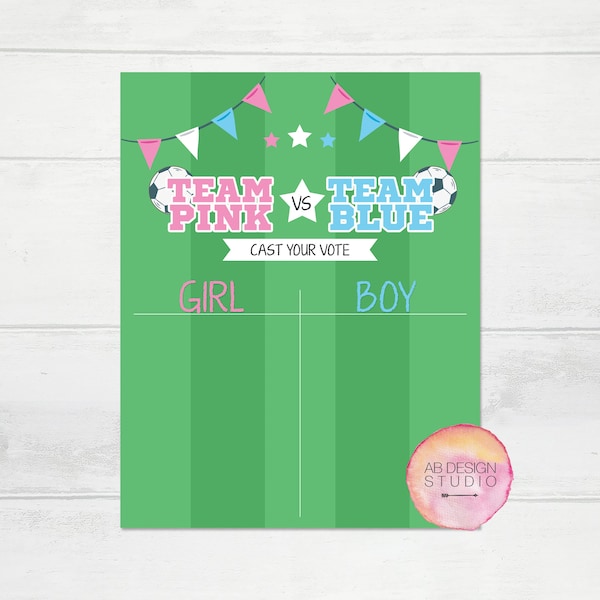 Gender Reveal Sign - Soccer Girl or Boy Tally Sign - Cast Your Vote - Team Pink or Team Blue Poster - Gender Reveal Party Games