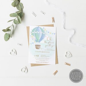 May include: A baby shower invitation with a blue and green hot air balloon illustration. The invitation says "Oh the places you'll go!" and includes the name Evelyn Martinez, the date and time of the shower, and the address. The invitation also includes the text "Please RSVP to Lily by May 1st" and "Evelyn is registered at Buy Buy Baby and Target."
