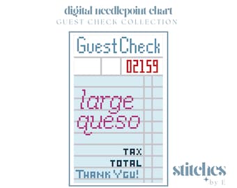 Guest Check - Queso - Digital Needlepoint Chart