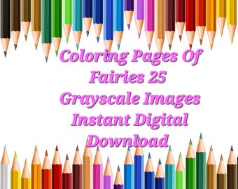 Fairy Coloring Pages: 25 Grayscale Images (Instant Download)