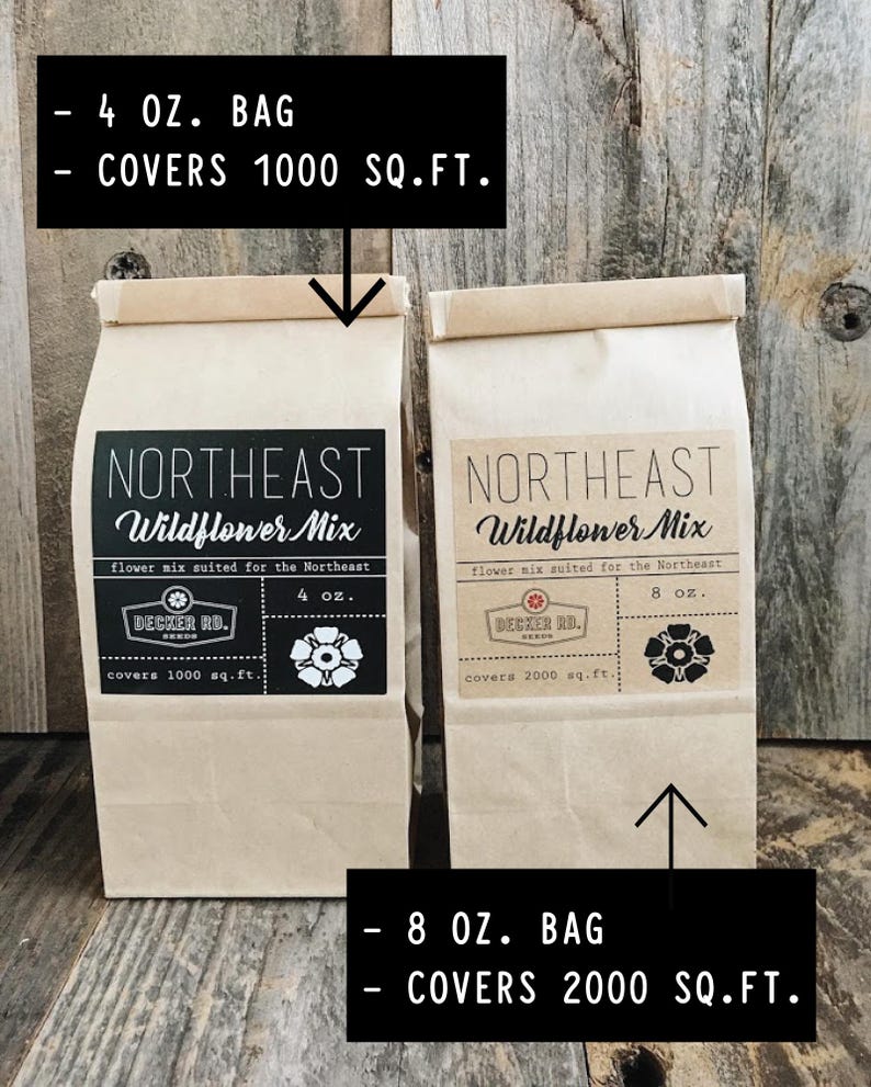 May include: Two brown paper bags with labels for Northeast Wildflower Mix. The smaller bag is labeled 4 oz. and covers 1000 sq. ft. The larger bag is labeled 8 oz. and covers 2000 sq. ft.