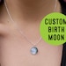 Custom Birth Moon Phase Necklace, Custom moon, Tiny Moon Necklace, Personalized Necklace, Custom Jewelry