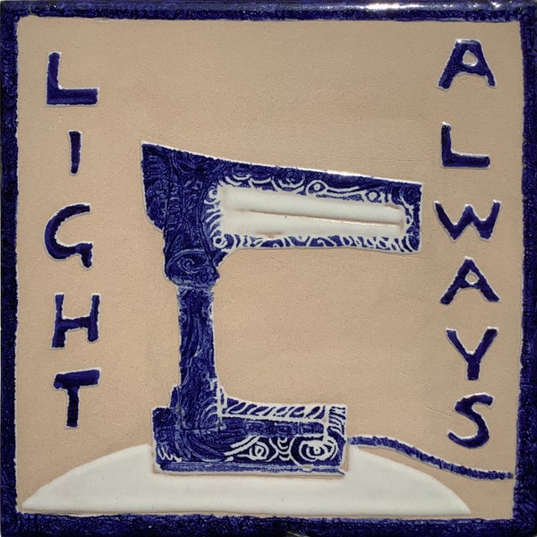 ALWAYS LIGHT