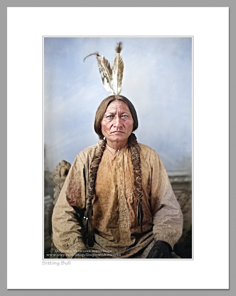 Sitting Bull, Professionally Restored Large Photograph of Vintage Legendary Native American Indian Lakota Sioux Chief Warrior Sitting Bull Color