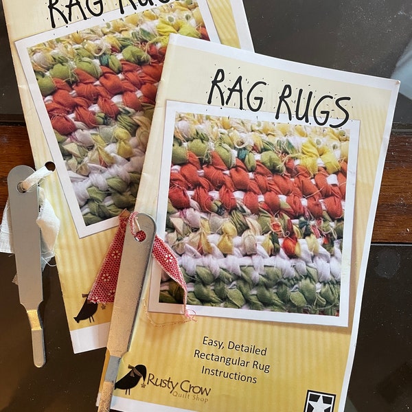 ONE Rag Rugs Easy Rectangular Rug Instructions and Metal Tool From Rusty Crow Quilt Shop 2000s - Scrap Fabric VA