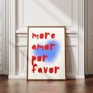 More Amor Por Favor, Poster d'amore, Arredamento soggiorno alla moda, Carte da gioco, Citazione artistica estetica, Carino, Regalo Arte da parete Download digitale 1 stampa