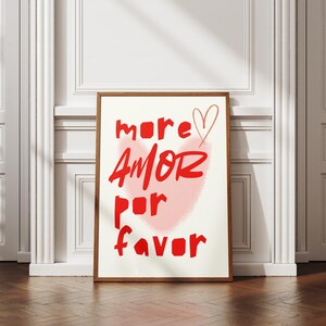 More Amor Por Favor, Poster d'amore, Arredamento soggiorno alla moda, Carte da gioco, Citazione artistica estetica, Carino, Regalo Arte da parete Download digitale 1 stampa