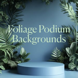 Foliage Podium Backgrounds - Stock Images