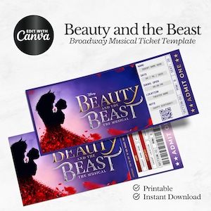 May include: Two printable "Beauty and the Beast" Broadway musical ticket templates. The tickets feature a silhouette of the characters, the musical's logo, and a purple and red color scheme. Includes space for details.
