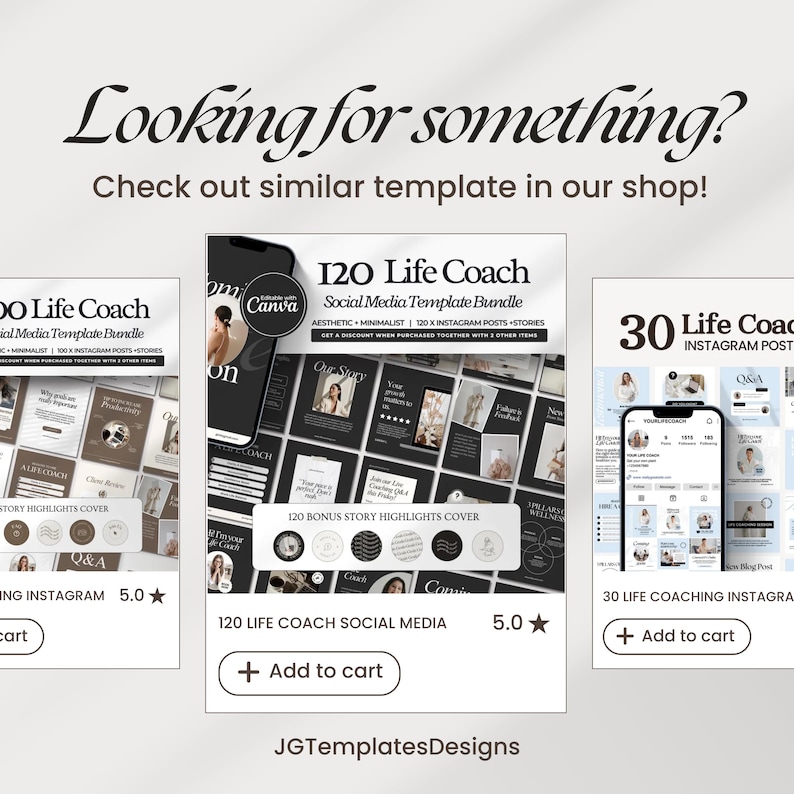 May include: Digital product mockups for social media templates. The image shows three mockups of phone screens with templates for Instagram posts and stories. The text includes "120 Life Coach Social Media Template Bundle" and "30 Life Coaching Instagram Posts".