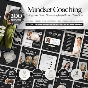 May include: Aesthetic and modern Instagram template set for Mindset Coaching, featuring 200 posts, stories, and highlight covers. Includes templates for services, new episodes, and about me sections. The design is black and white.