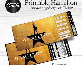 Printable Hamilton Broadway Surprise Ticket, Hamilton the Musical Collectible Theater Ticket, Editable Musical Theatre Faux Event Admission