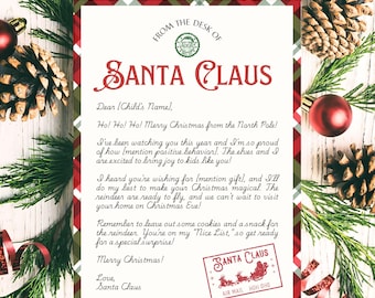 May include: A red and green plaid letter from Santa Claus to a child. The letter is addressed to [Child's Name] and includes a message from Santa about how proud he is of the child's behavior and that the elves are excited to bring joy to kids like them. The letter also mentions that Santa will do his best to make the child's Christmas magical and that the reindeer are ready to fly. The letter ends with a reminder to leave out some cookies and a snack for the reindeer and a Merry Christmas greeting.