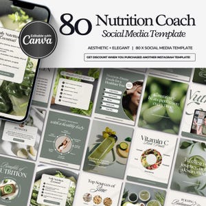 May include: A collection of 80 social media templates for a nutrition coach. The templates feature a green and white color scheme with images of food and text about healthy eating. The text on the templates includes phrases like "Nutrient-Dense Foods for a Healthier You", "Consistency Beats Perfection Every Time", and "Hydrate, Nourish, Move, and Thrive".