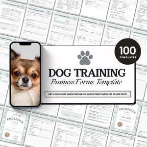 May include: A set of dog training business forms templates. The image features a smartphone showing a Chihuahua, a paw print, and the text "DOG TRAINING Business Forms Template". The forms are printed on white paper.