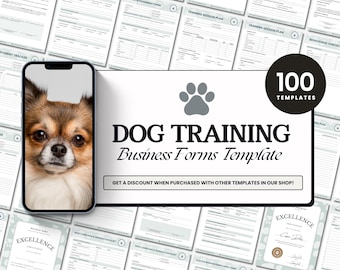May include: A collection of dog training business forms templates. The image includes a smartphone displaying a Chihuahua, a paw print, and the text "DOG TRAINING Business Forms Template". The forms are printed on white paper.