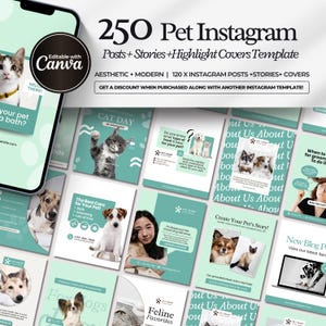 May include: A collection of pet-themed Instagram templates, featuring various dog and cat images. The templates include posts, stories, and highlight covers, with text such as "250 Pet Instagram" and "Editable with Canva."