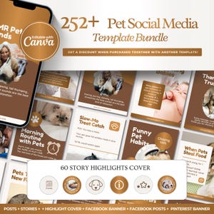 Pode incluir: Um pacote de modelos digitais para redes sociais de animais de estimação, com mais de 252 modelos. O design inclui vários gráficos relacionados a animais de estimação, destaques de histórias e elementos Canva editáveis. O esquema de cores é principalmente marrom e branco.